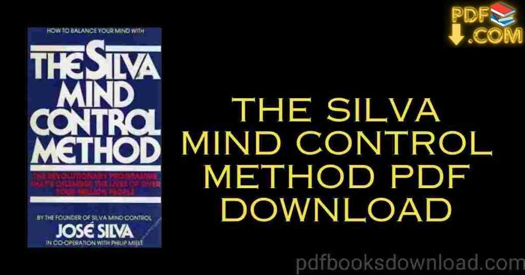 The Silva Mind Control Method PDF Download