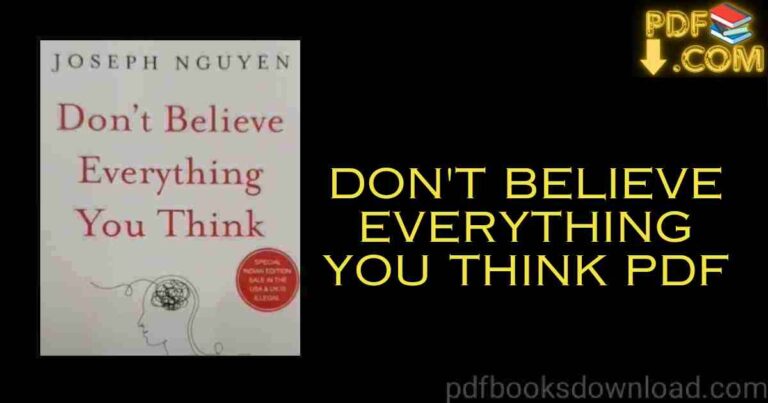 Don't Believe Everything You Think PDF Download