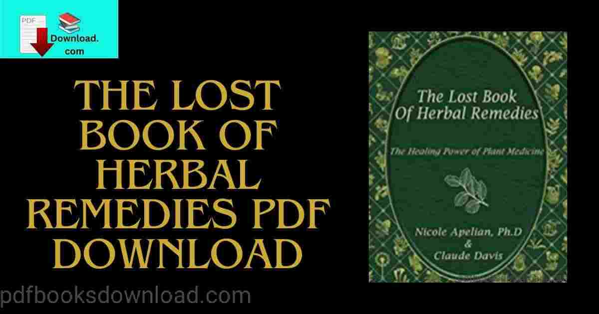 The Lost Book Of Herbal Remedies PDF Download
