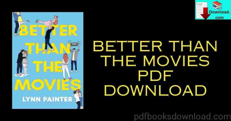 Better Than The Movies PDF Download