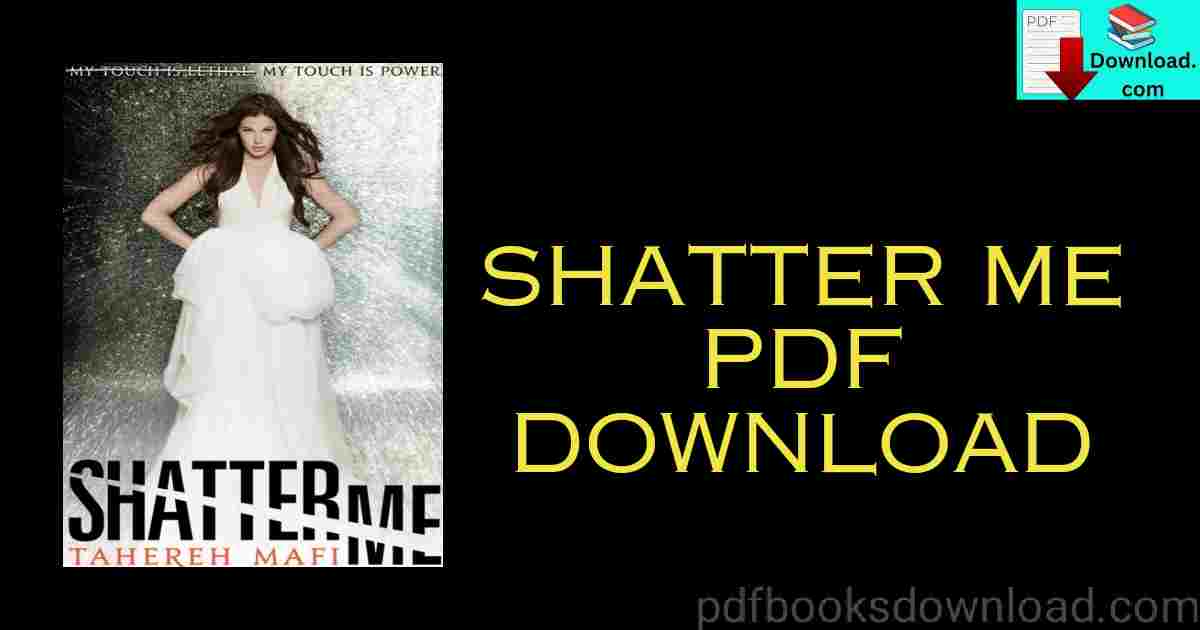 Shatter Me PDF Download