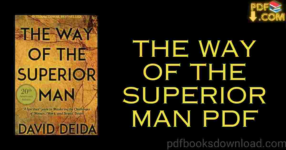 The Way Of The Superior Man PDF Download