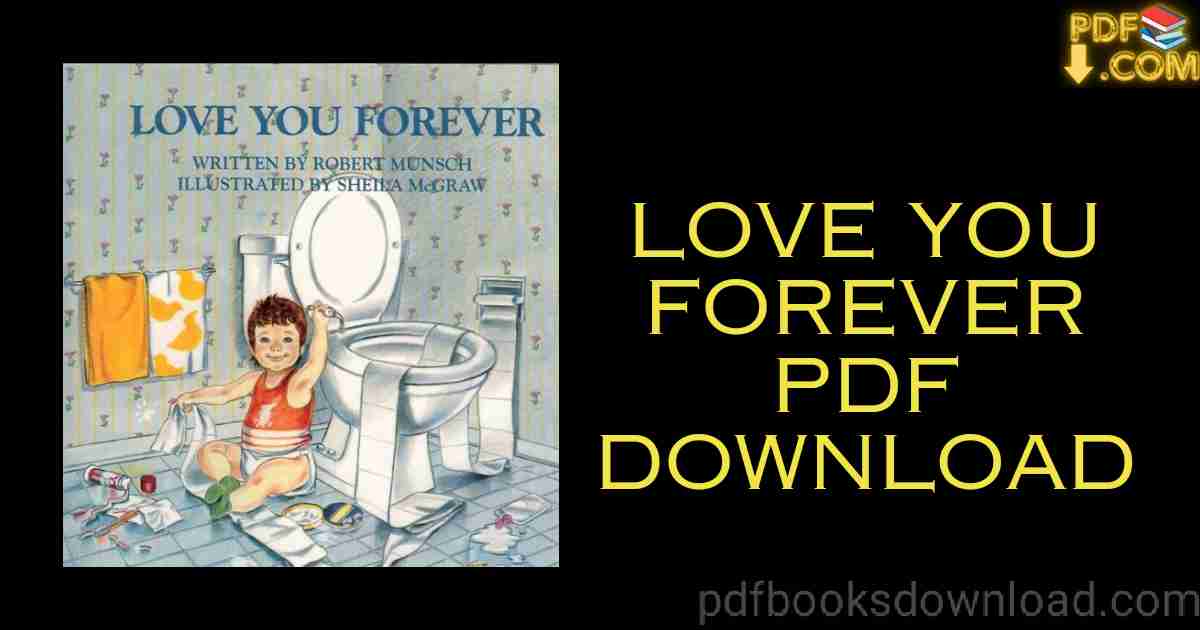Love You Forever Book PDF Download